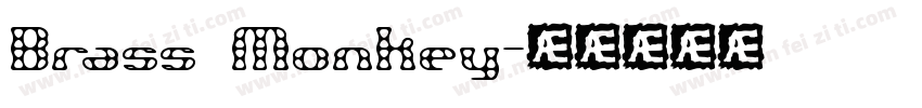 Brass Monkey字体转换